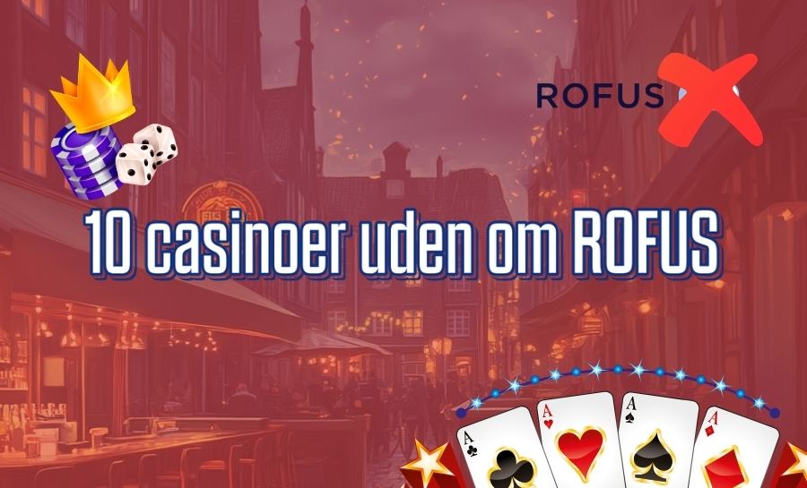 Casino uden ROFUS Nem udbetaling for spillere