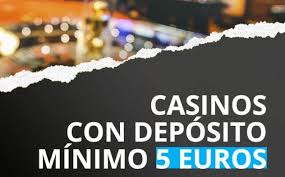 Casinò Online con Deposito Minimo Gioca Senza Stress