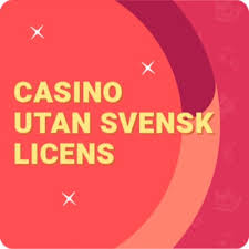 Casino Utan Svensk Licens - En Guide för Spelare 472333207