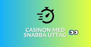Casinon med Snabba Uttag En Guide till Snabbhet och Bekvämlighet -1628922433 Casinon med Snabba Uttag En Guide till Snabbhet och Bekvämlighet -1628922433