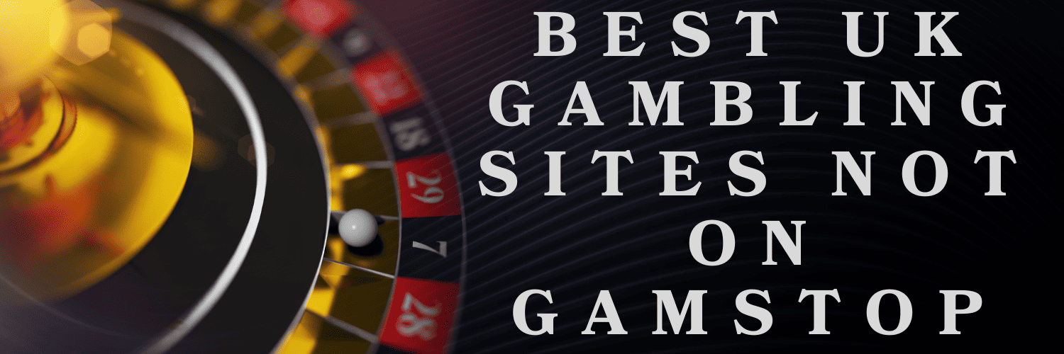 Discovering Legit Gambling Sites Not on GamStop Discovering Legit Gambling Sites Not on GamStop