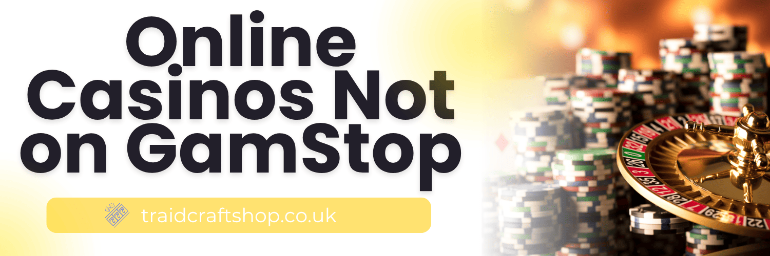Exploring Non Gamstop UK Casino Sites Your Guide to Gaming Freedom