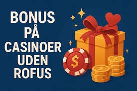 No Deposit Bonus for Danish Players – Alt Du Skal Vide No Deposit Bonus for Danish Players – Alt Du Skal Vide